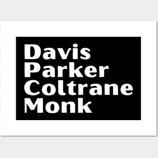 Davis Palker Coltrane Monk Posters and Art